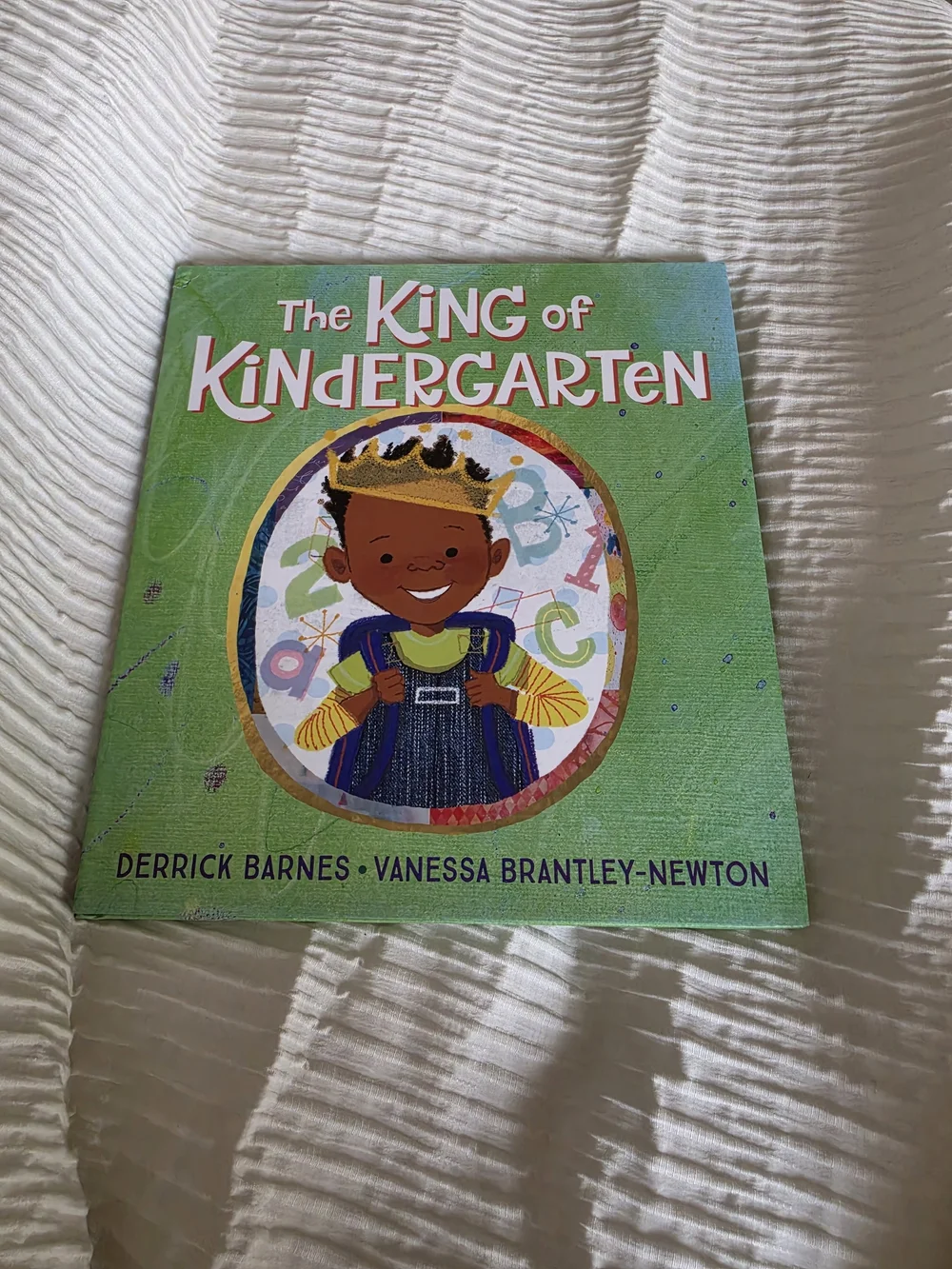 The King of Kindergarten - Green Kids Book